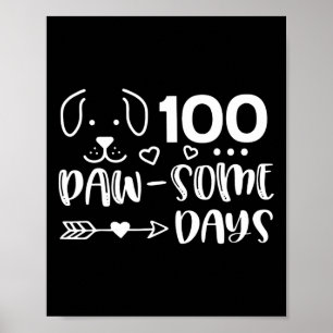 Poster 100 Dias De Pawsomness Cachorro Cute Feliz 100 D