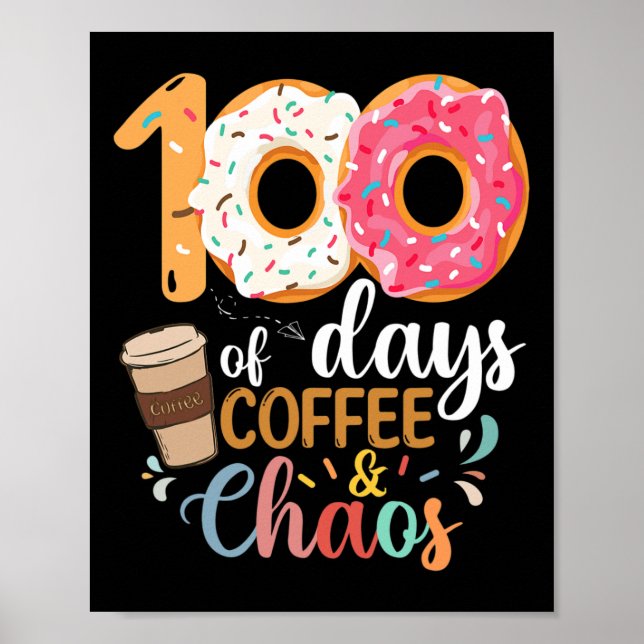Poster 100 Dias De Professora De Café E Caos 100 Dias Sch (Frente)