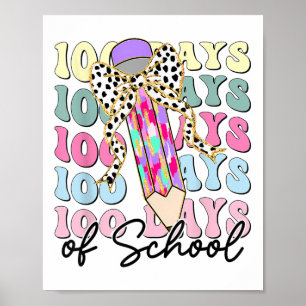 Poster 100 Dias De Professora Escolar 100º Dia Da Escola