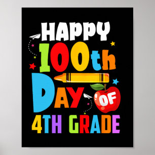 Poster 100 Dias De Professora Escolar 100.º Dia Do 4.º Gr