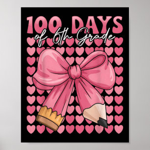 Poster 100 Dias De Raparigas 6 Grãos Cortam Arco 100 Dia 