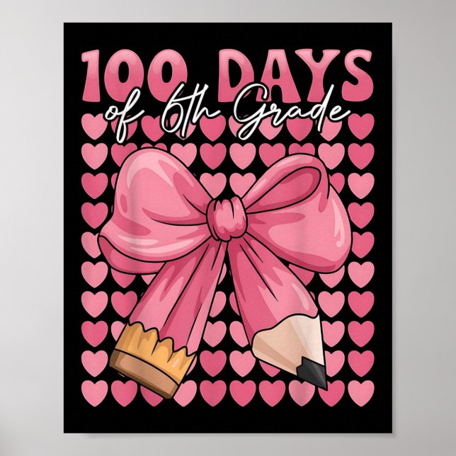 Poster 100 Dias De Raparigas 6 Grãos Cortam Arco 100 Dia  (Frente)