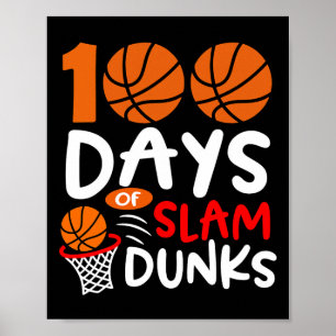 Poster 100 Dias De Slam Dunks Bysketbyll Diversão 100º Di
