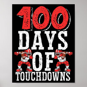 Poster 100 Dias De Touchdowns Futebol 100 Dias De Escola
