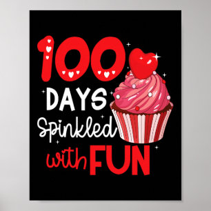Poster 100 Dias Empurrados Com Cupcake Divertido 100 Dias