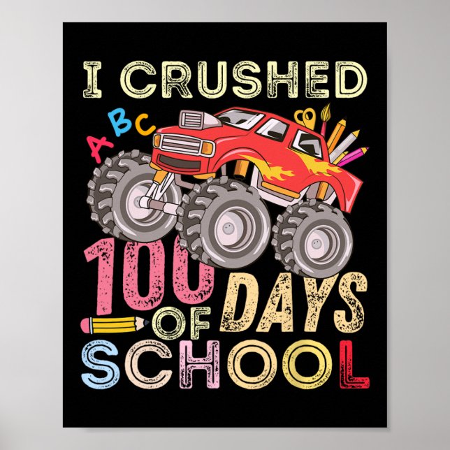 Poster 100 Dias Esmagados De Caminhão-Monstro Escolar 100 (Frente)