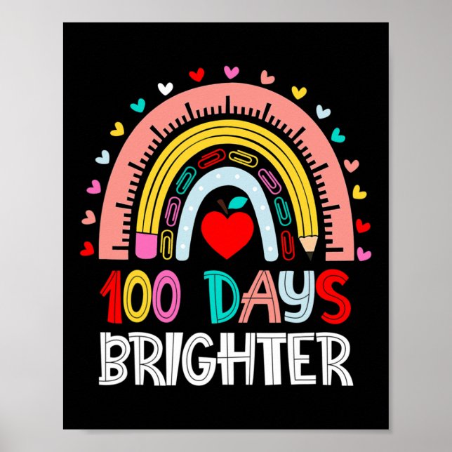 Poster 100 Dias Mais Brighter Rainbow 100º Dia De Teac Es (Frente)