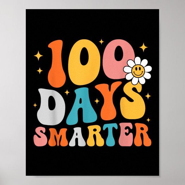 Poster 100 Dias Mais Inteligente De Groovy 100º Dia De Me (Frente)