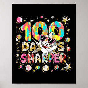 Poster 100 Dias Mais Inteligente De Tubarão Mais Intelige