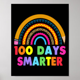 Poster 100 Dias Mais Inteligentes Feliz 100º Dia Do Arco-