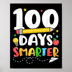 Poster 100 Dias Mais Inteligentes Feliz 100.º Dia De Prof