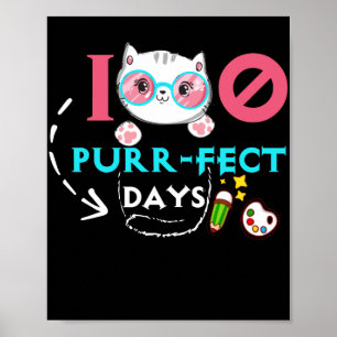 Poster 100 PurrFect Days Cute Cat Student School
