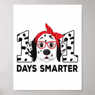 Poster 101 Dias Mais Inteligente 101º Dia Escolar Cão Dál