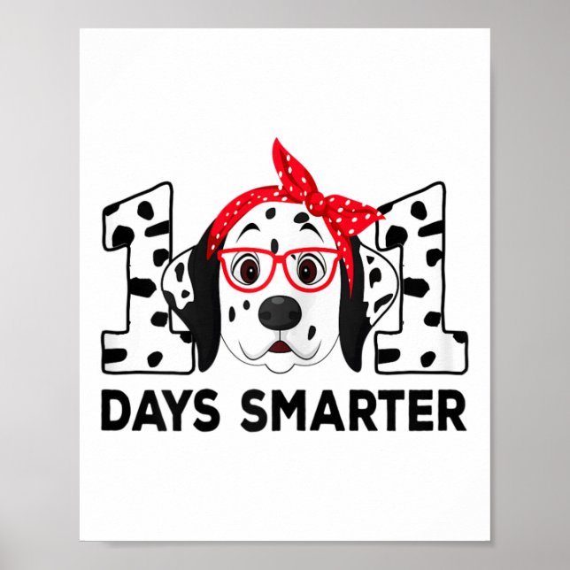 Poster 101 Dias Mais Inteligente 101º Dia Escolar Cão Dál (Frente)
