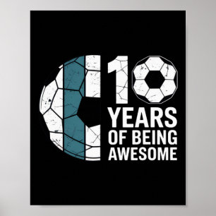 Poster 10 Anos Sendo um Fã Incrível de Futebol Aniversári