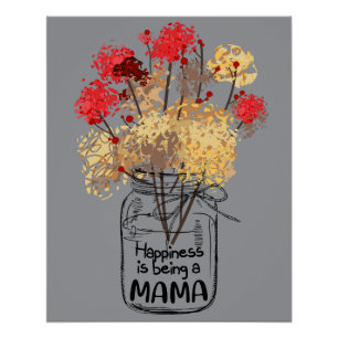 Póster 10 Felicidade É Ser Uma Mamãe Presente Divertido P