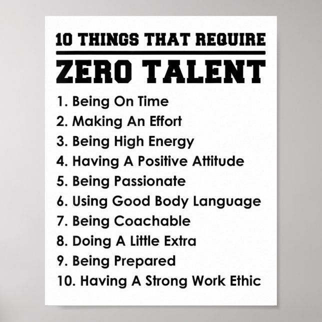 Poster 10 Things That Require Zero Talent Motivational  (Frente)