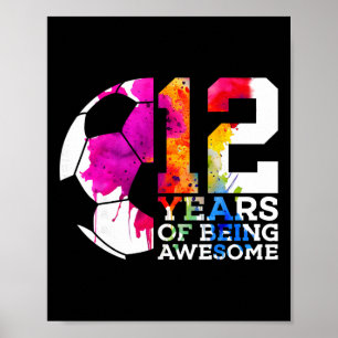 Poster 12 Anos de Ser Incrível Futebol 12º Aniversário