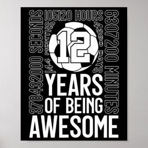 Poster 12 Anos Sendo Incrível Futebol 12º Aniversário