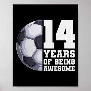Poster 14 Anos De Ser Meninos Incríveis De Futebol 14º An