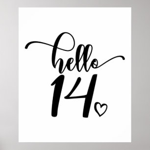 Poster 14th Birthday Women Hello 14 Cute 14 Years Old