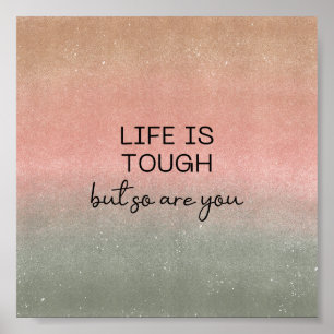 Poster (15,2 x 15,2 cm) - A vida é dura