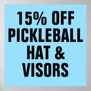 Poster 15% FORA dos chapéus & das viseiras de Pickleball