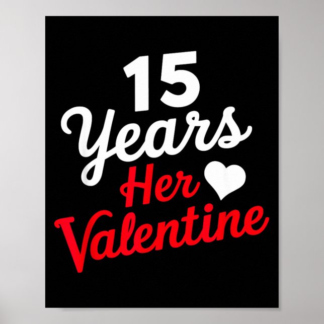 Poster 15 Years Her Valentine _ Anniversary Couples Valen (Frente)