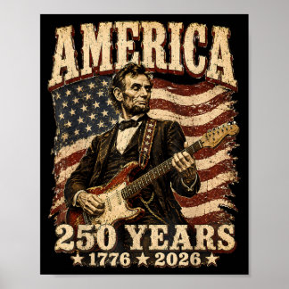 Poster 16º Presidente Tocando Guitarra 250 Anos América