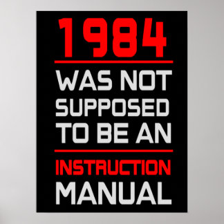 Poster 1984 não deveria ser um manual de instruções