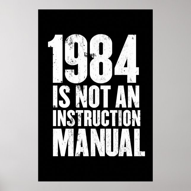 Póster 1984 não é um manual de instruções (Frente)
