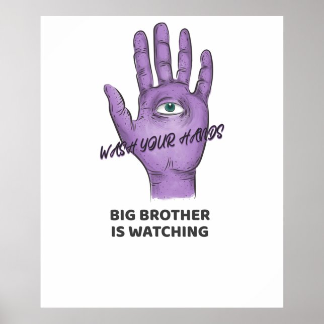 Poster 1984 Orwellian Big Brother Is Watching You Wash yo (Frente)
