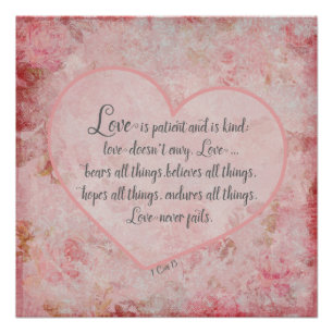 Póster 1 Cor 13 - O amor é o amor do paciente é gentil