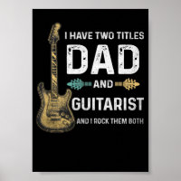 1 Eu Tenho Dois Títulos Pai E Guitarrista Divertid