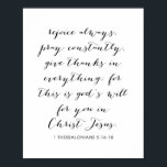 Poster 1 Salónica 5:16-18<br><div class="desc">Rejubilar Sempre,  Rezar Constantemente,  Dar Obrigados Em Tudo; Porque Esta É A Vontade De Deus Para Você Em Jesus Cristo. -1 Salónica 5:16-18</div>