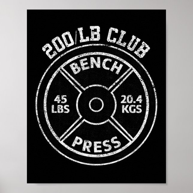 Poster 200 Lbs Pound Bench Press Club Gym Weightlifting P (Frente)