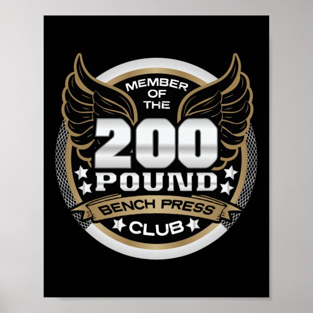 Poster 200 Pound Bench Press Club For Weightlifter Gym  (Frente)