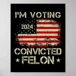 Poster 2024 condenado Felon22