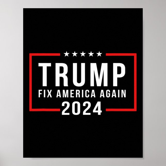 Poster 2024 Fix America Novamente Donald Trump 2024 (Frente)