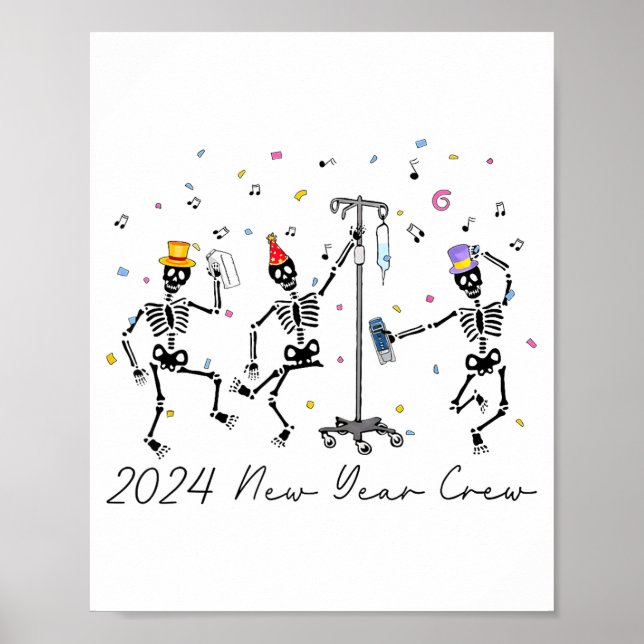 Poster 2024 New Year Crew Skeleton Dancing Funny Nurse Ic (Frente)