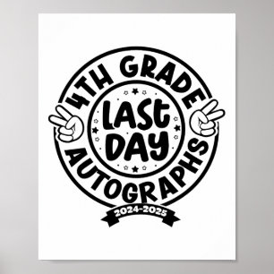 Poster 2025 Último Dia Da Escola Autografo 4.º Graduação