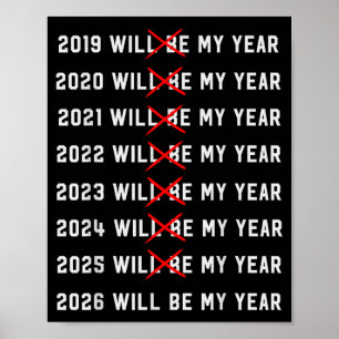 Poster 2026 Será Meu Ano Citação Engraçada Humor Vintage 