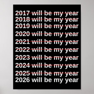 Poster 2026 Será Meu Ano Engraçado Humor Ano Novo.quote 