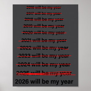Poster 2026 Será Meu Ano Engraçado Humor Citação de Ano N