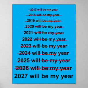Poster 2027 Será Ano Meme de Resolução de Ano Novo Engraç