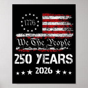 Poster 250º Aniversário América EUA 250 Anos Nós O Povo