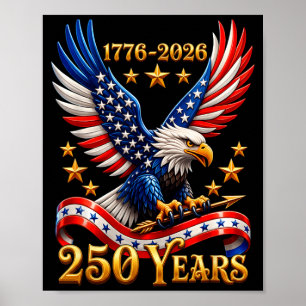 Poster 250 Aniversário EUA Águia Patriótica 250º 4º de