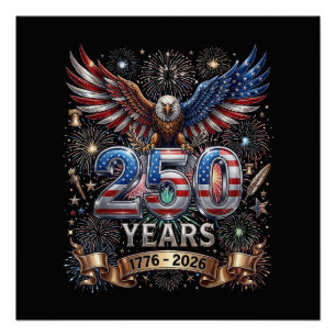 Póster 250 Anos 1776 2026 4 de Julho Águia 250º Aniversár