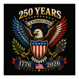 Póster 250 Anos América 1776 2026 250º Aniversário 