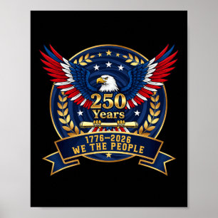 Poster 250 Anos American 1776 2026 Águia do Aniversário d